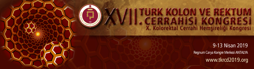 XVII. Ulusal Kolon ve Rektum Cerrahisi Kongresi ve X. Kolorektal Cerrahi Hemşireliği Kongresi