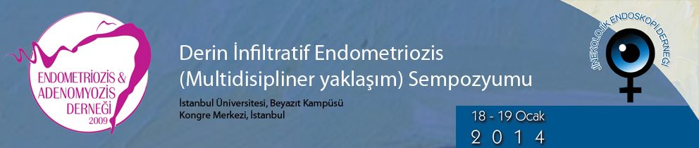 Derin İnfiltratif Endometriozis (Multidisipliner yaklaşım) Sempozyumu