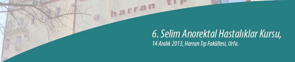 6. Selim Anorektal Hastalıklar Kursu