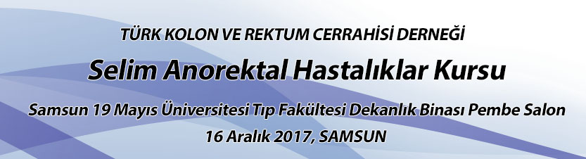 Selim Anorektal Hastalıklar Kursu, Samsun