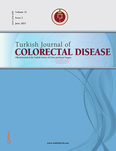 Turkish Journal of Colorectal Disease Turkish Journal of Colorectal Disease