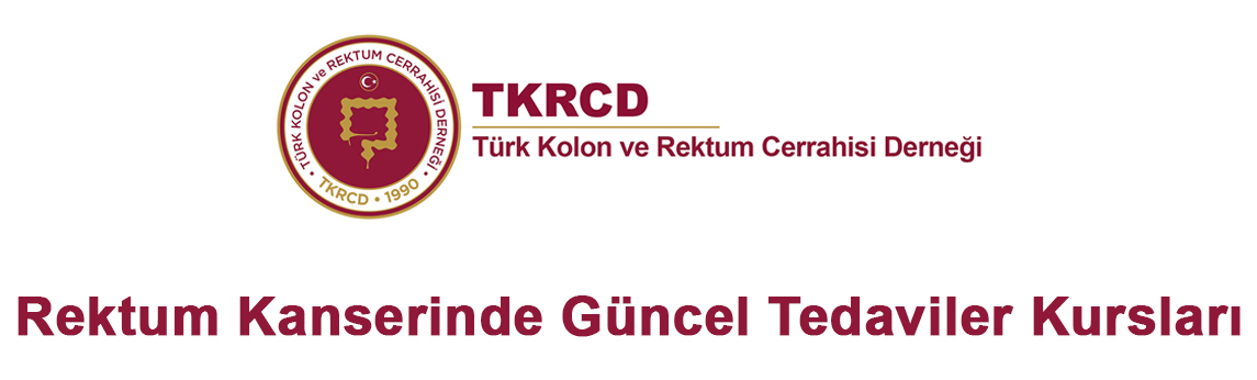 I. Rektum Kanserinde Güncel Tedaviler
