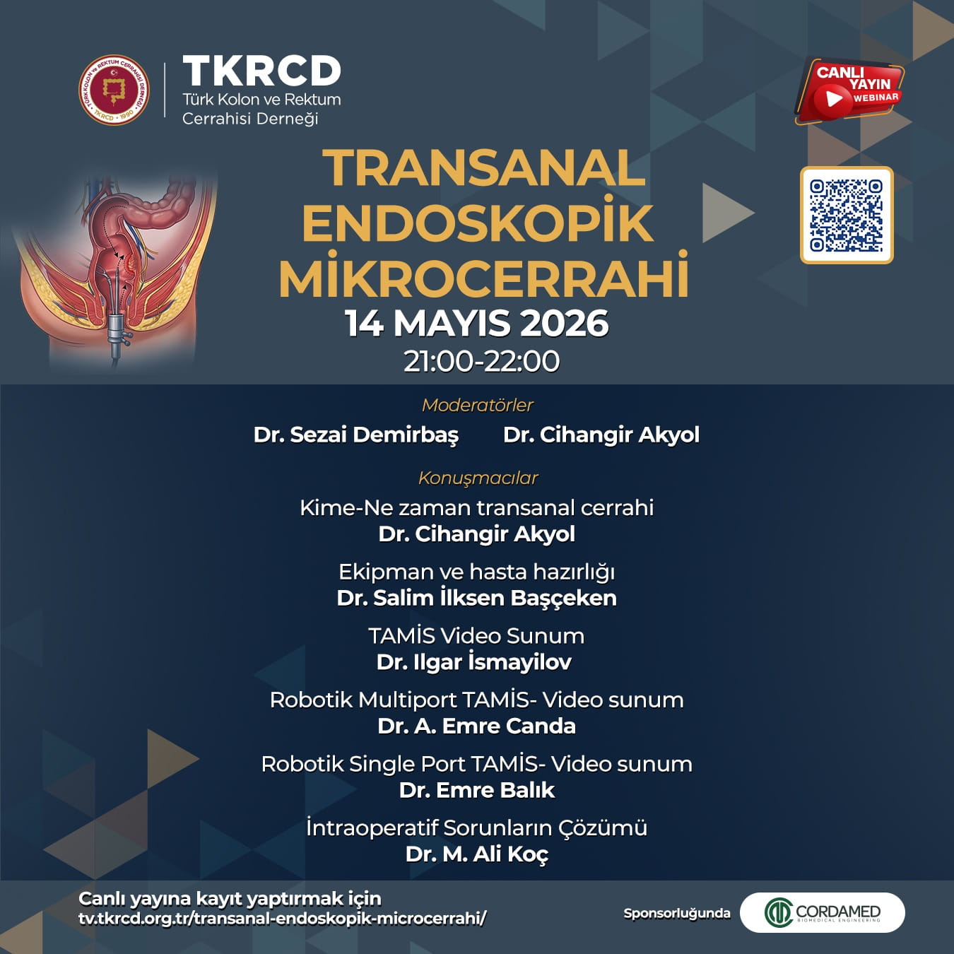 TKRCD Webinar LXVIII | Transanal Endoskopik Mikrocerrahi