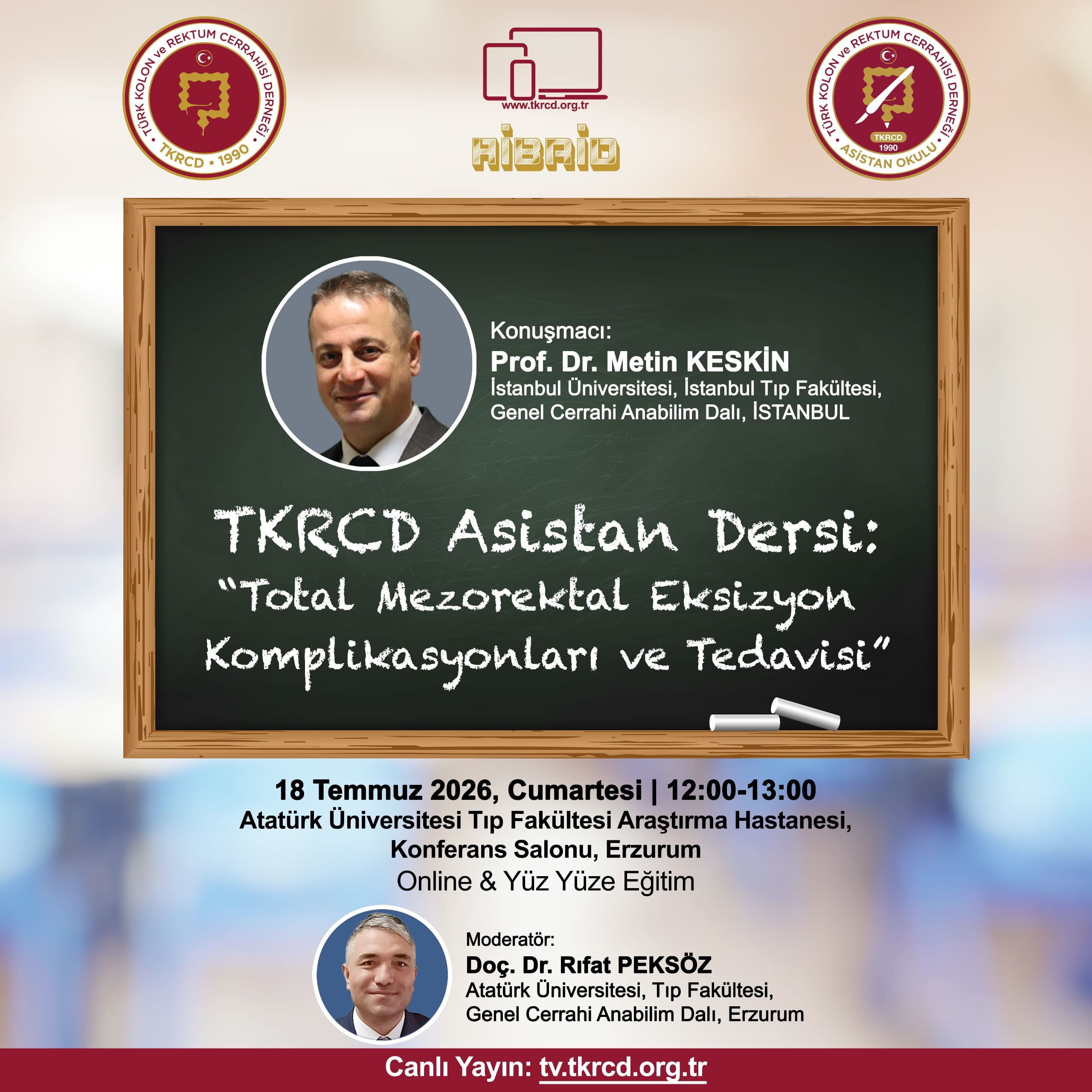 Asistan Dersi: Total Mezorektal Eksizyon Komplikasyonları ve Tedavisi