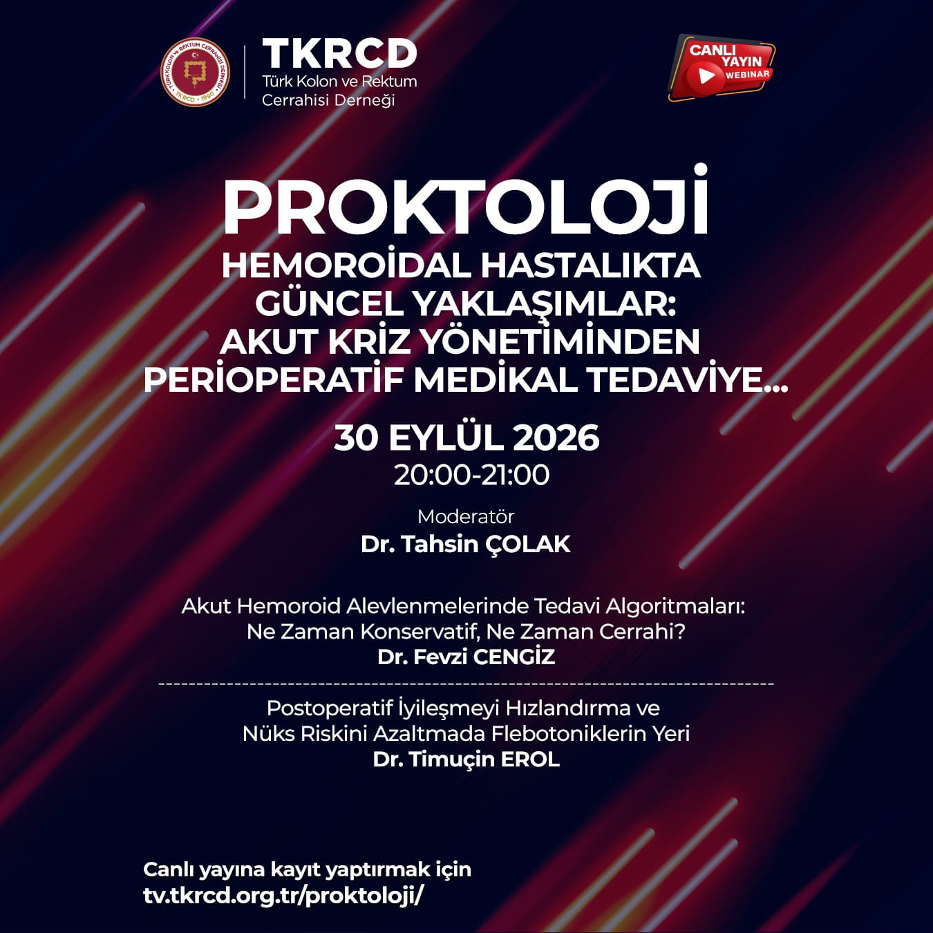 TKRCD Webinar LXXIII | Proktoloji - Hemoroidal Hastalıkta Güncel Yaklaşımlar